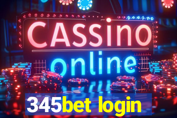 345bet login